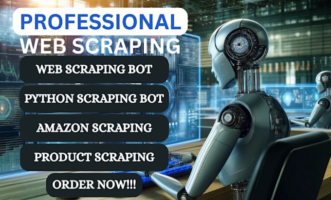 build web scraping bot, python scraping bot, product scraping, amazon scraping