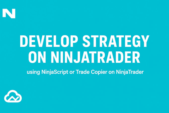 develop strategy on ninjatrader using ninjascript or trade copier on ninjatrader
