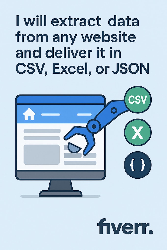 extract data from any website and deliver it in CSV, excel, or json