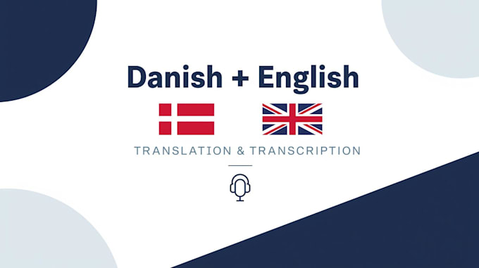 localize and adapt content from danish to english and vice versa