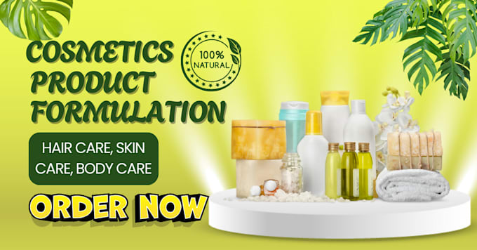 be your chemist to formulate a custom natural and organic cosmetic formulation