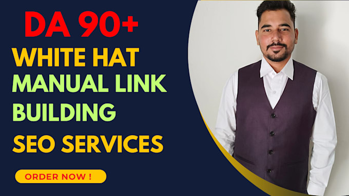 provide high da white hat SEO manual link building services