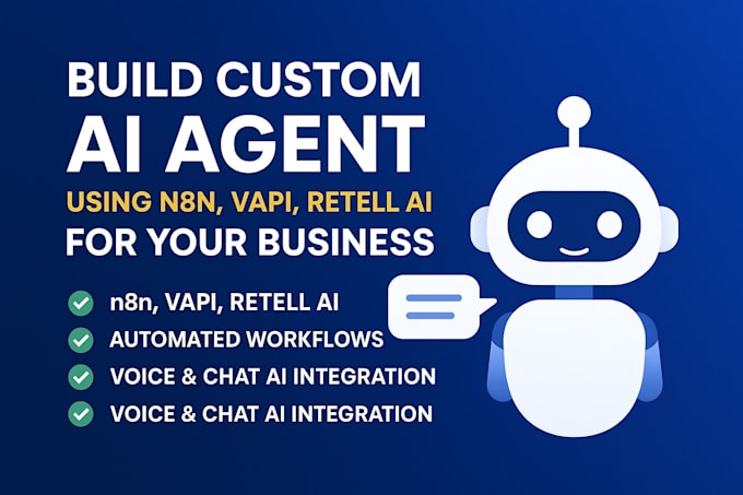 build custom ai agent using n8n, vapi retell ai for your business