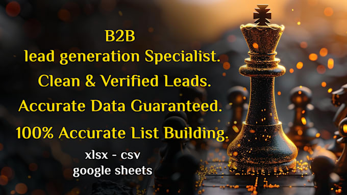 deliver targeted b2b verified lead generation with clean data delivery