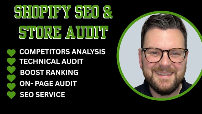 do shopify store audit, product  and conversion optimization shopify SEO