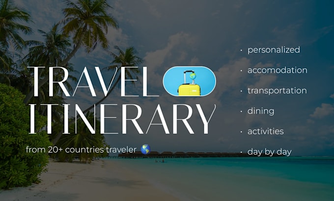 professionally plan your personalized travel itinerary