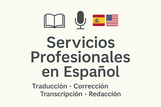 transcribiré y traduciré español o ingles de forma rápida y precisa