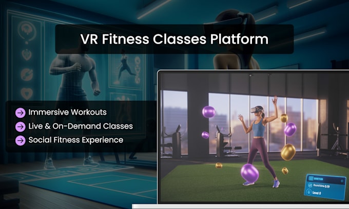 create a VR fitness app