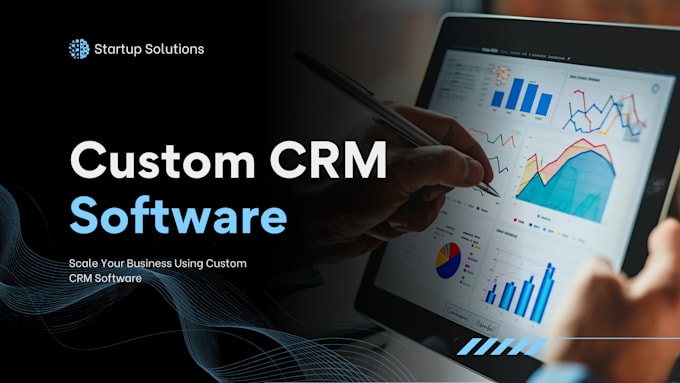develop custom CRM for your business