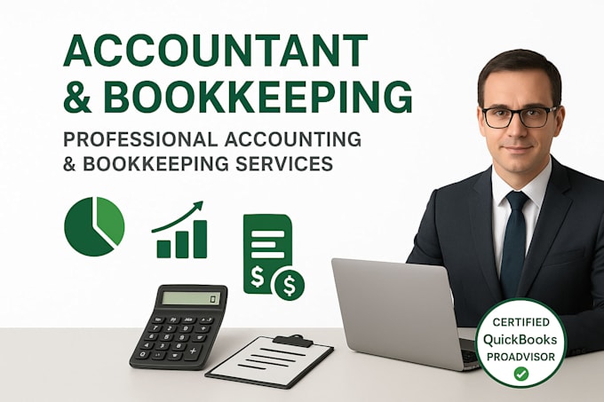 be your accountant and bookkeeper in quickbooks online as a certified proadvisor