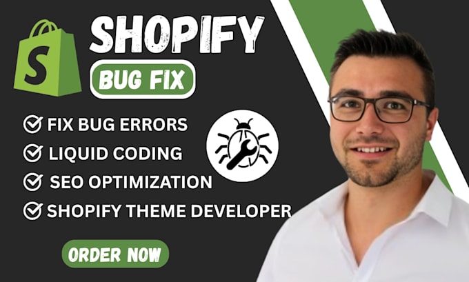 fix shopify bugs and glitches perform custom coding on store