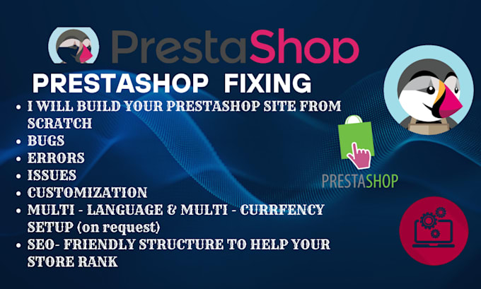 build, customize, and fix bugs on your prestashop ecommerce website
