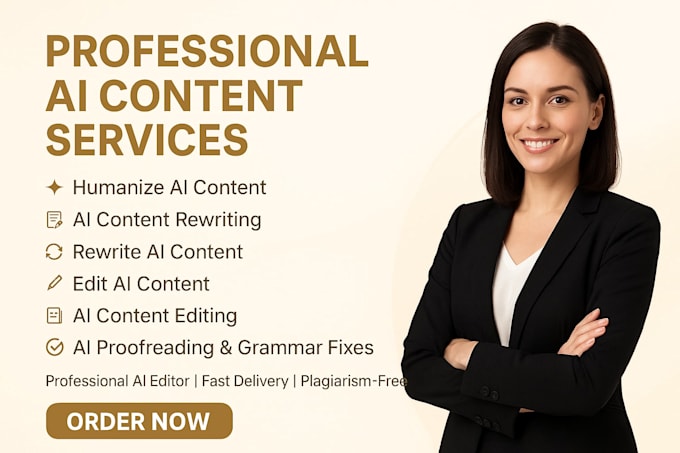 humanize ai content rewrite ai text, and provide professional ai content editing