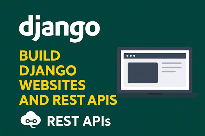 build django websites and rest apis