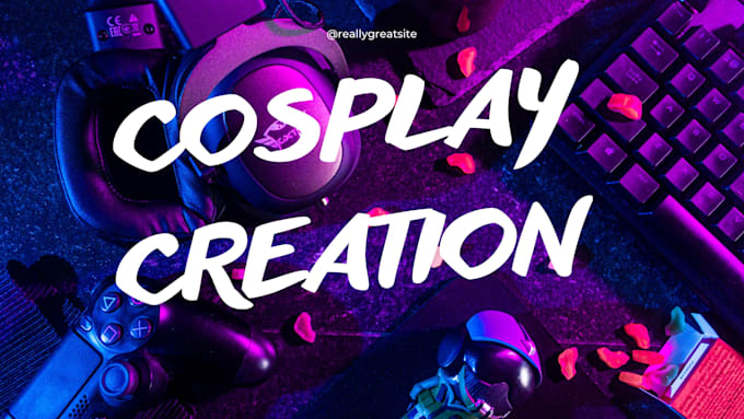 3d cosplay creation cosplay props design halloween cosplay by Geneva ...