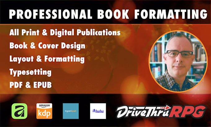 layout your book, KDP ebook, rpg, drivethrurpg, brochure, report, or zine