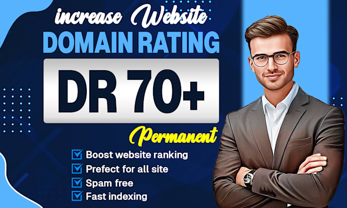 increase domain rating ahrefs dr 70 plus using high quailty backlinks