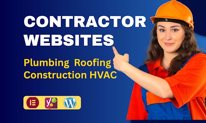 design a wordpress  website for plumbing, roofing, construction businesses