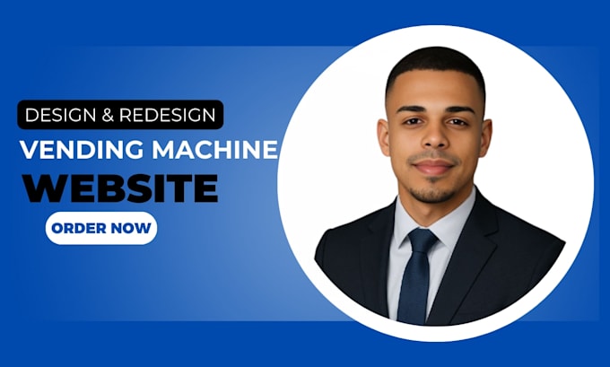 design and redesign vending machine website for your business