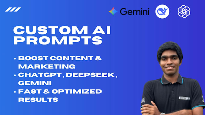 create powerful ai prompts for chatgpt, gemini, and deepseek