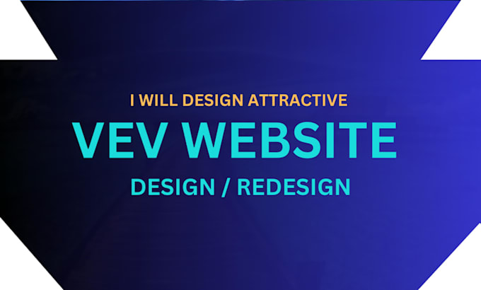 design or redesign a professional vev website