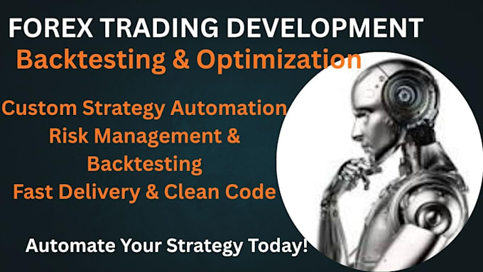 build or modify a forex trading bot algorithm trading system