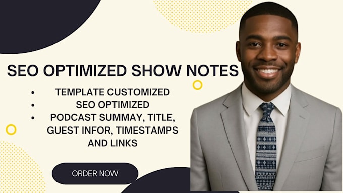 write engaging and SEO optimized podcast shownotes