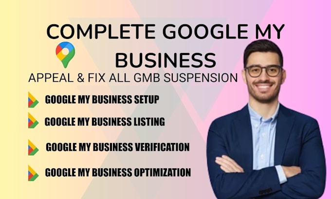 setup reinstate verify and optimize your google my business profile local seo