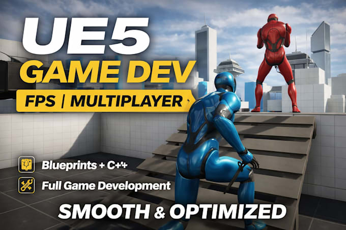 develop your unreal engine 5 fps or multiplayer game