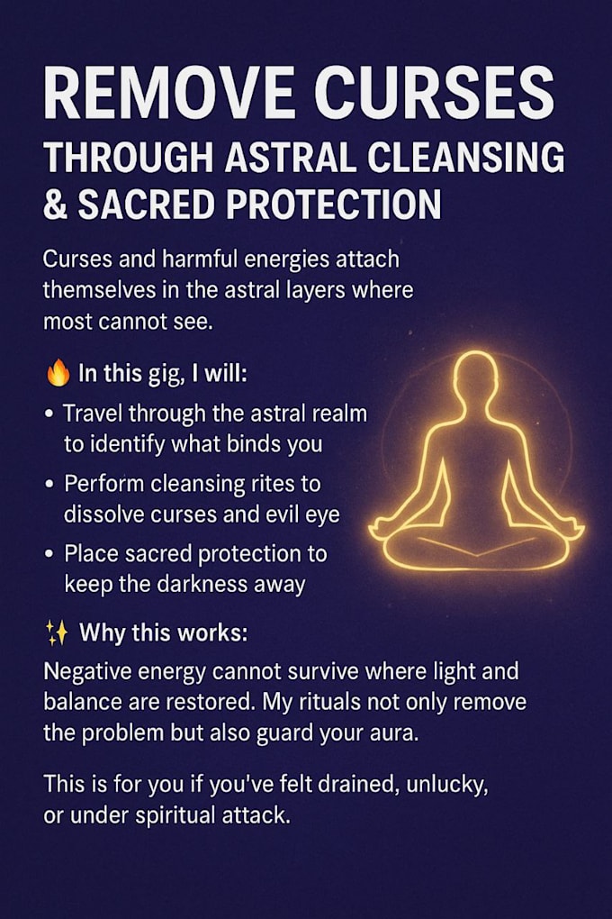remove curses through astral cleansing and sacred protection