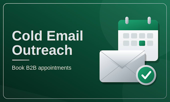 do cold email outreach to book b2b appointments