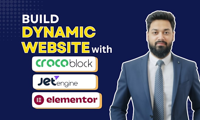 build a dynamic wordpress website by crocoblock, jet engine, elementor pro