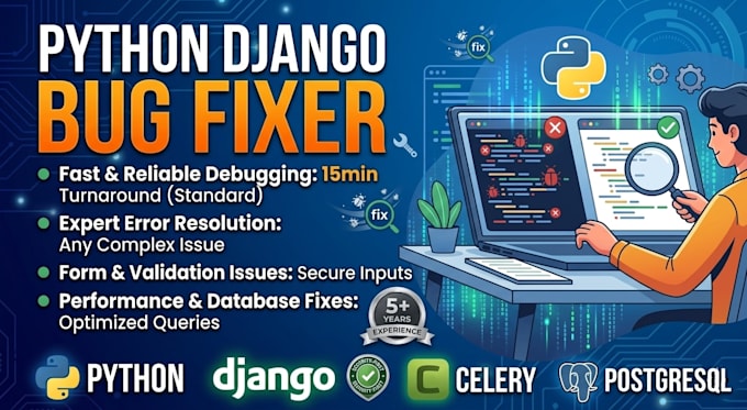 fix any website bugs, errors, or issues in python and django