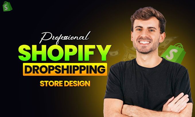 build shopify dropshipping store or build shopify store