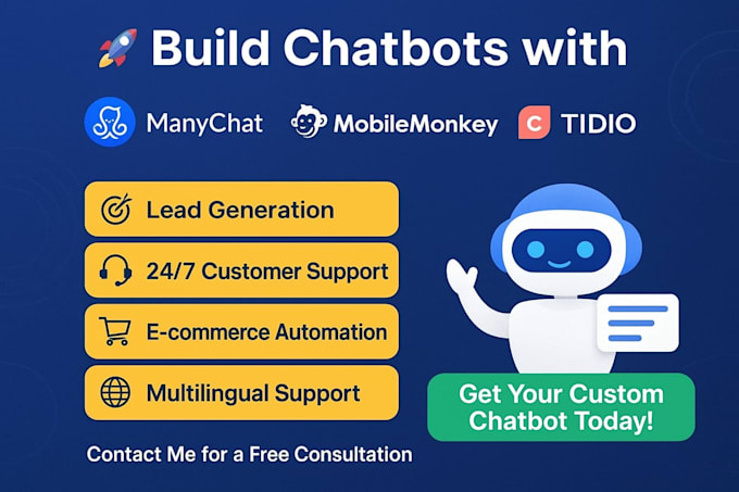 build chatbots with manychat, mobilemonkey, tidio, chatfuel, landbot