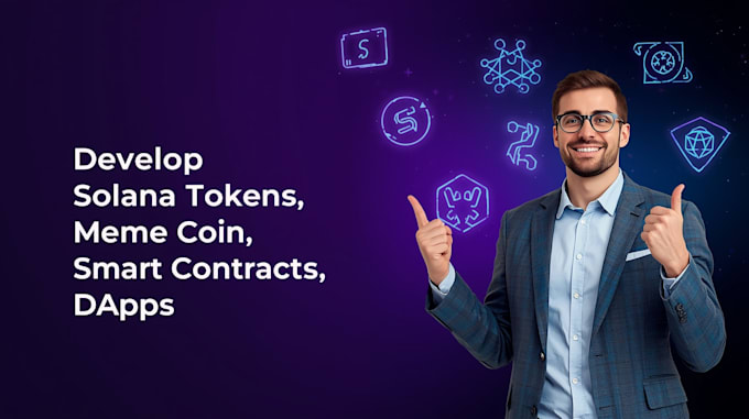 develop solana tokens, meme coin, smart contracts, dapps on solana blockchain