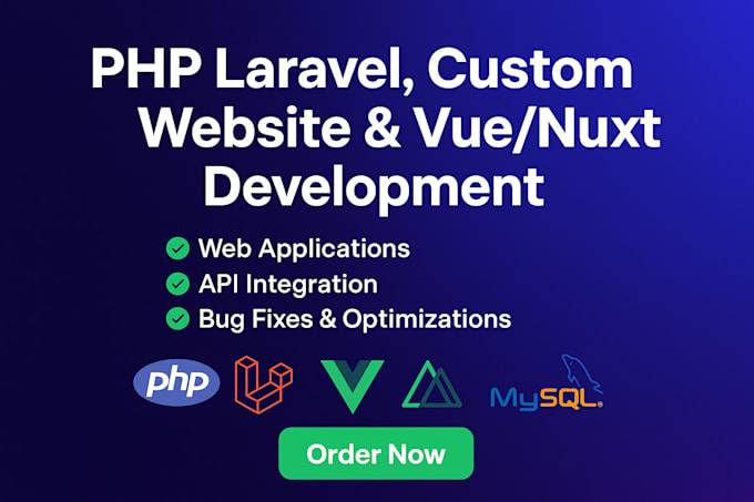 develop custom PHP laravel web applications with vuejs or nuxtjs frontend