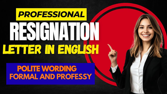 draft polite and professional resignation letter