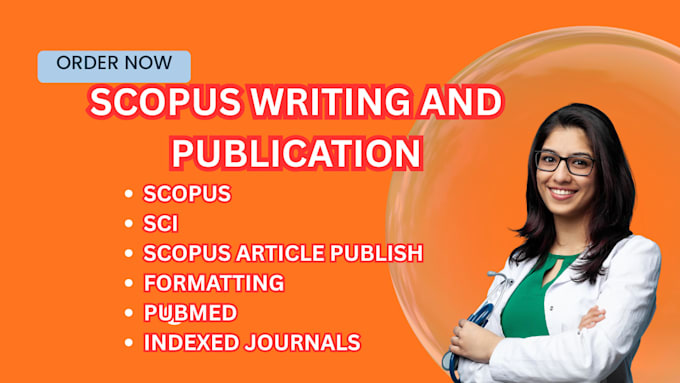 do article writing, review, publish research, scopus publication, formatting