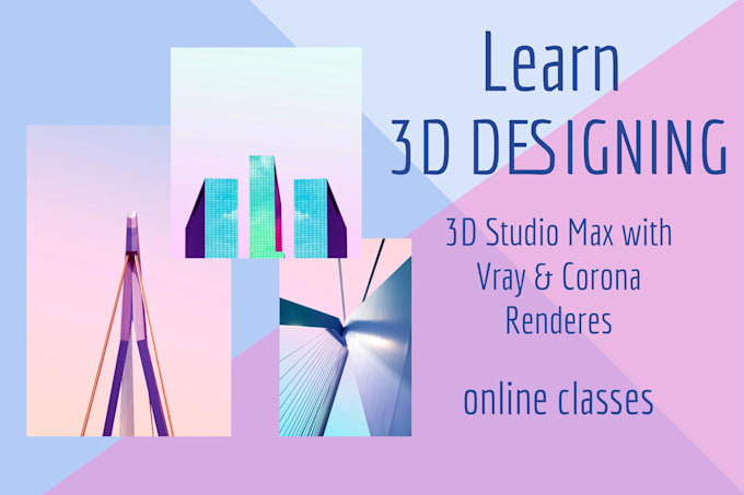 teach 3d design modelling and rendering