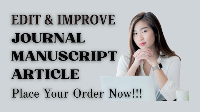 proofread and edit your scientific paper or journal article