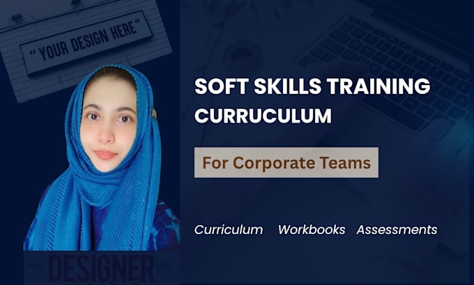 design corporate soft skills training curriculum for employees and teams
