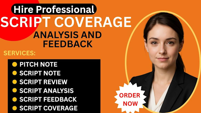 Provide industry standard script coverage and write quality screenplay ...