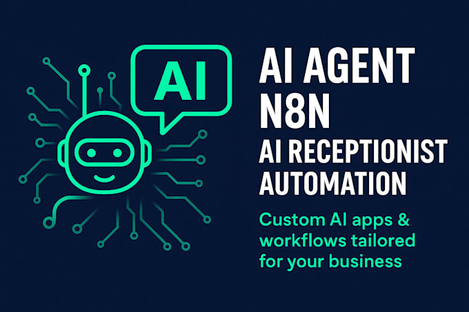 build n8n ai agents, ai mobile apps, websites, and ai receptionist solutions