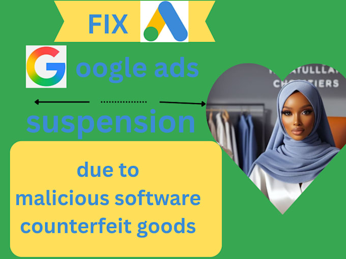Help to fix counterfeit google ads suspension by Sopphia001 | Fiverr