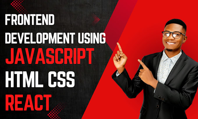 do modern frontend development using HTML CSS, javascript