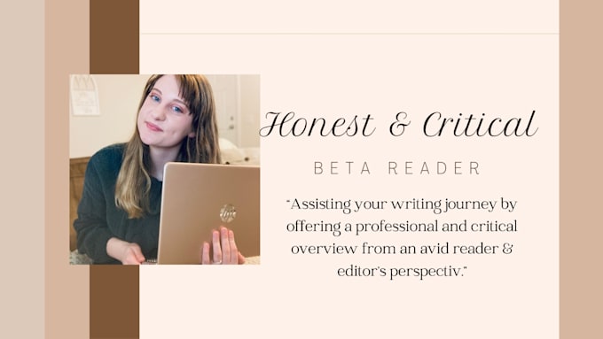 beta read and give honest and constructive feedback
