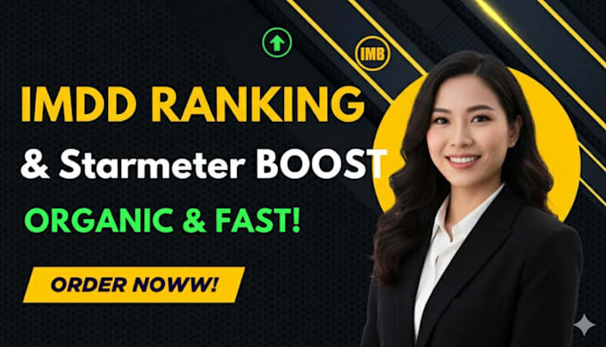 promote your imdb page to increase in imdb movie rating, and starmeter ranking