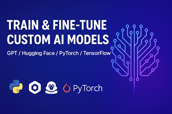 train and fine tune custom ai models in python