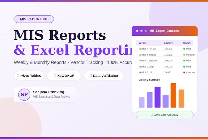 create mis reports and weekly monthly excel reporting